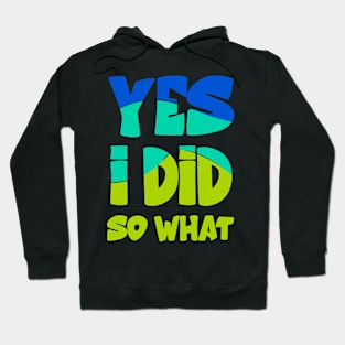 Sarcastic me Hoodie